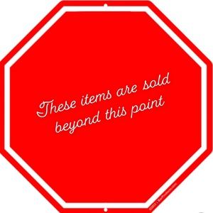 Anything beyond this post is sold :)